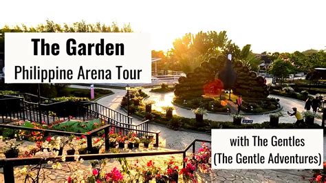 philippine arena garden|The Garden at Philippine Arena Bulacan 2022 Tour .